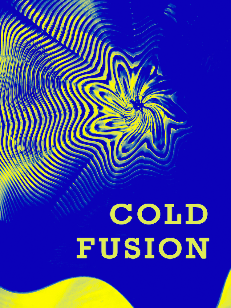 Cold Fusion by Elinor Teele